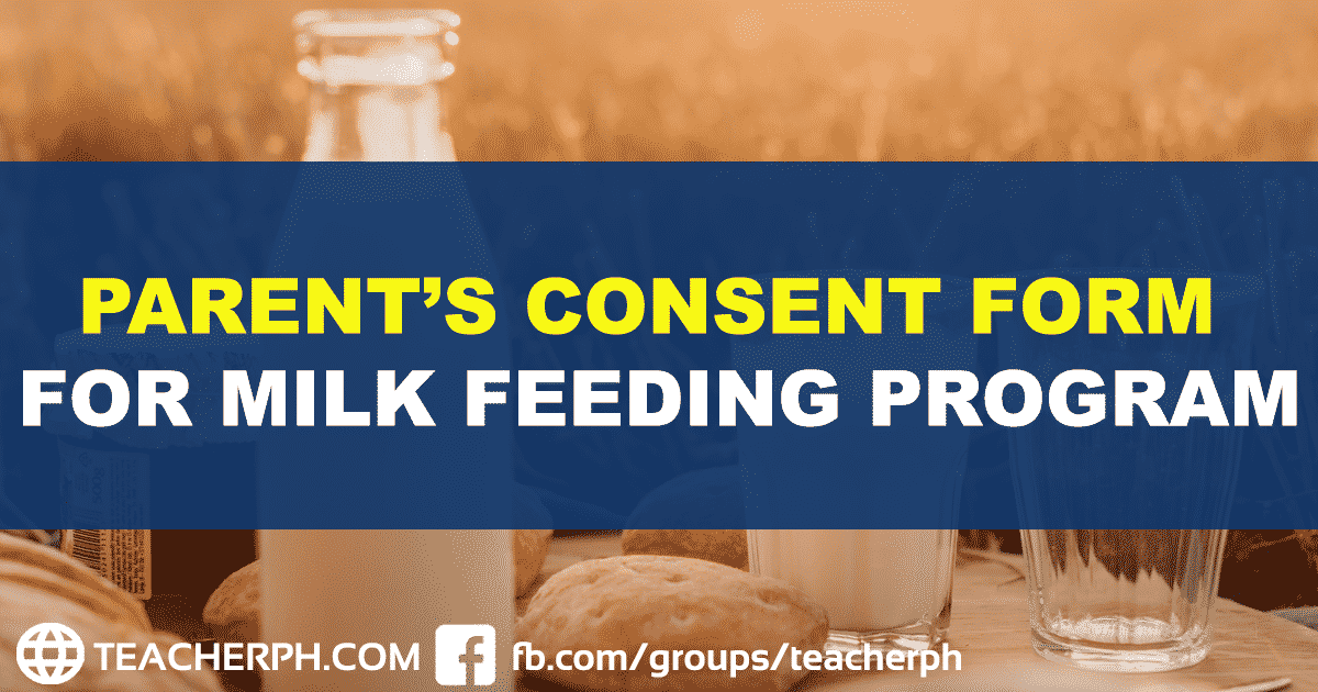 DEPED PARENT’S CONSENT FORM FOR MILK FEEDING PROGRAM