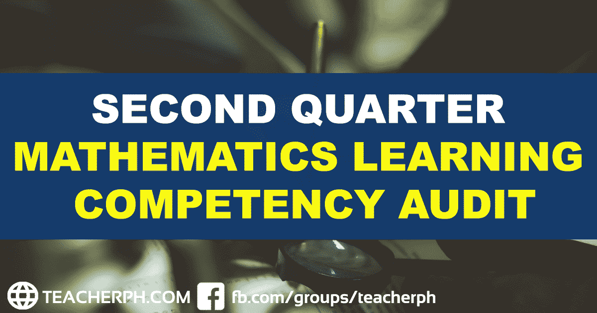 DepEd Second Quarter Mathematics Learning Competency Audit