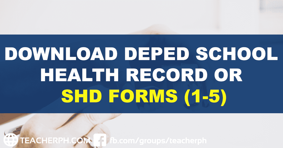 Download DepEd School Health Record or SHD Form (1-5)