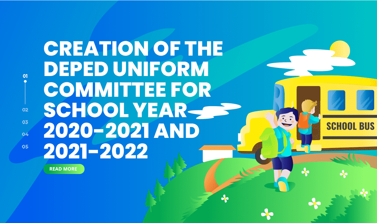 Creation of the Department of Education Uniform Committee for School Year 2020-2021 and 2021-2022