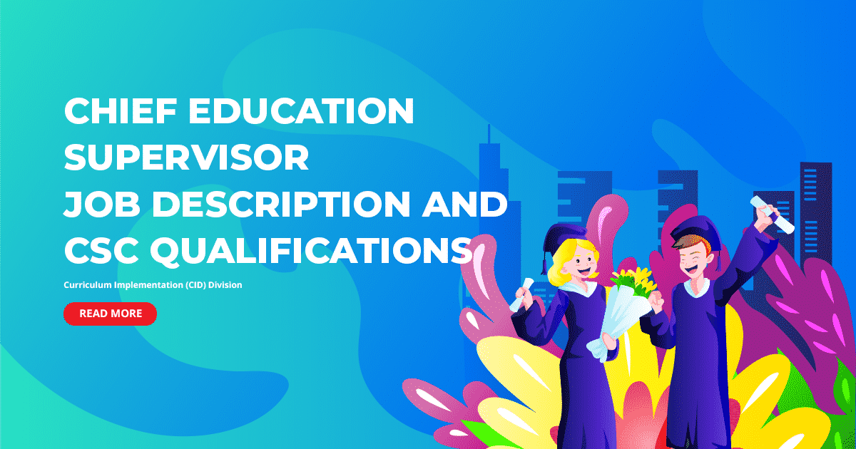 DepEd Chief Education Supervisor Job Description and CSC Qualifications