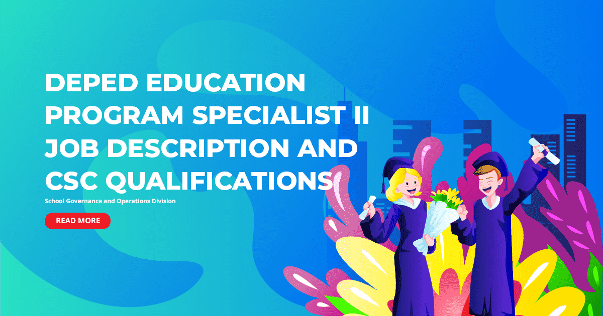 DepEd Education Program Specialist II Job Description and CSC Qualifications