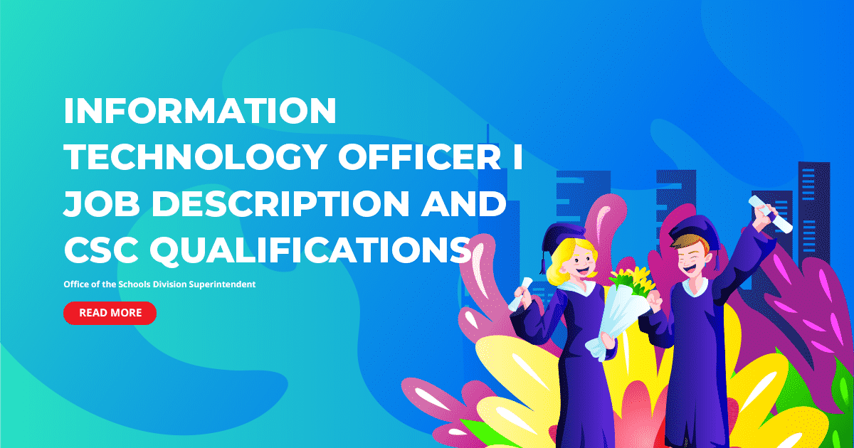 DepEd Information Technology Officer I Job Description and CSC Qualifications