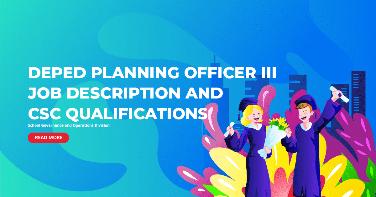 DepEd Planning Officer III Job Description and CSC Qualifications