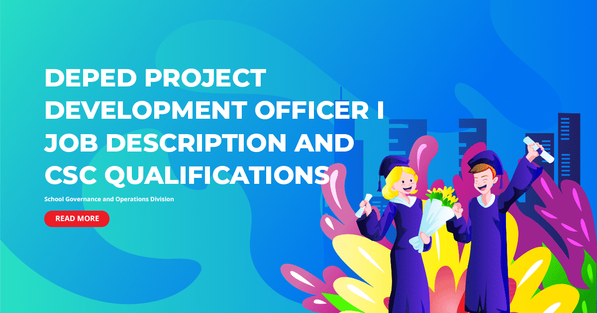 DepEd Project Development Officer I Job Description and CSC Qualifications