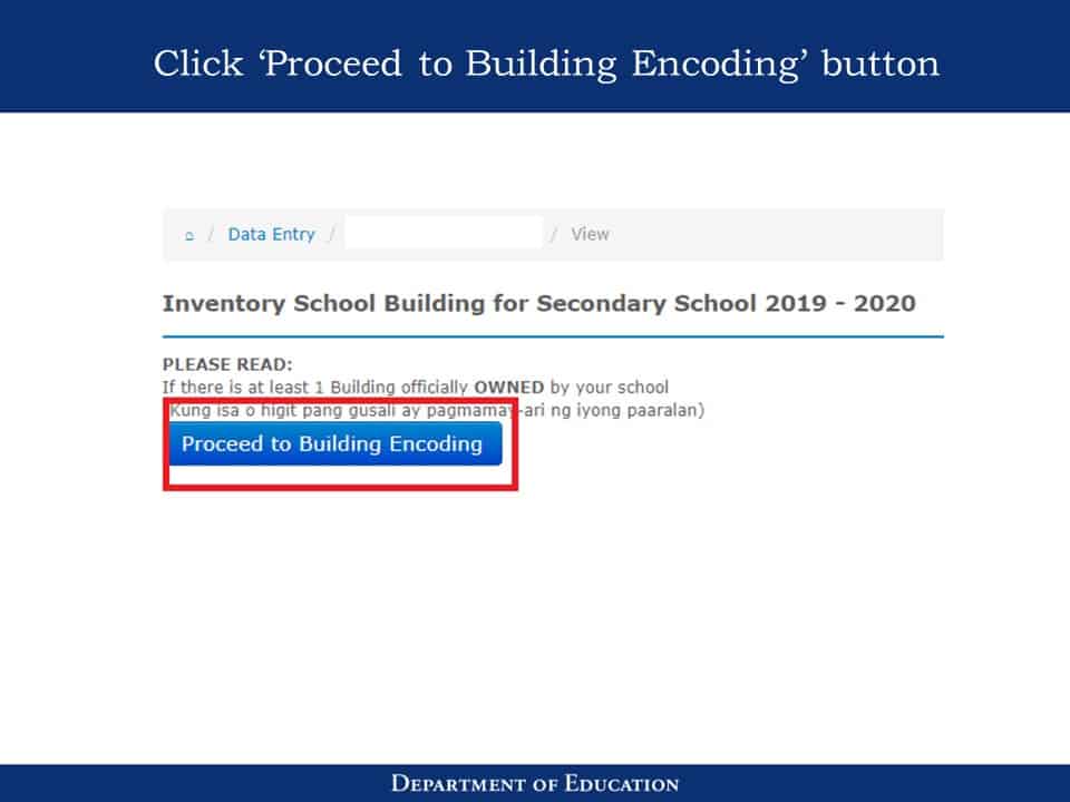 National School Building Inventory (NSBI) Enhanced Basic Education Information System (EBEIS) Encoding Step by Step Process