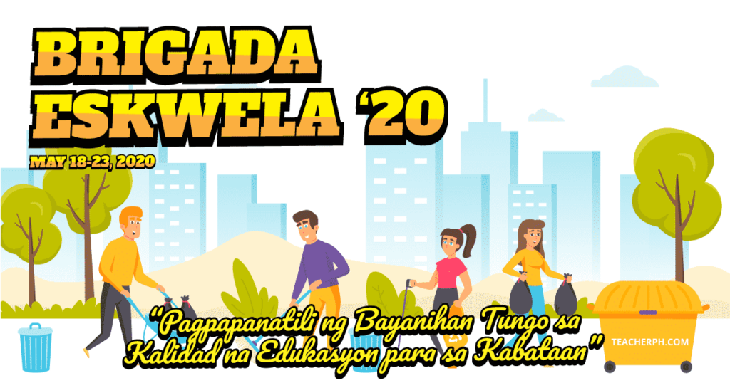 2020 Brigada Eskwela Theme, Schedule of Activities and Reminders