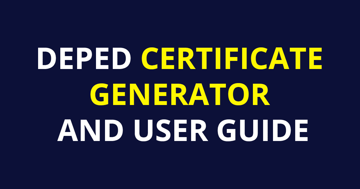 DEPED CERTIFICATE GENERATOR AND USER GUIDE