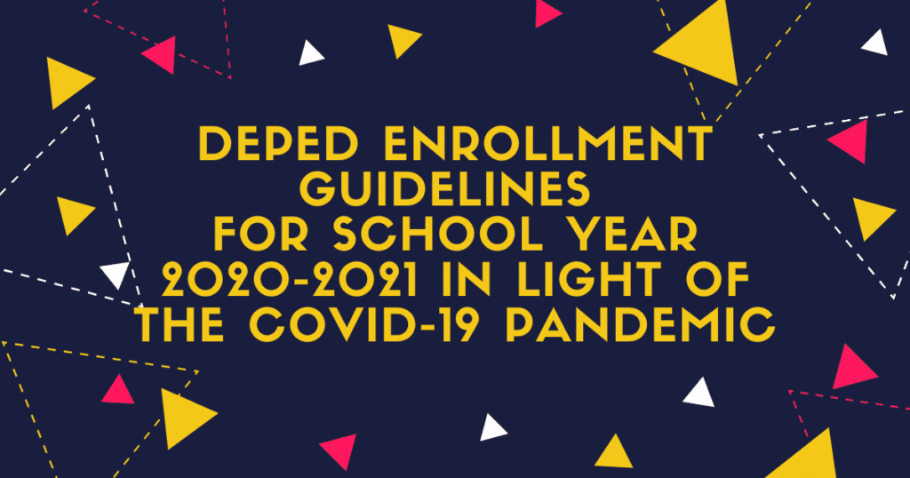 PowerPoint: DepEd Enrollment Guidelines for School Year 2020-2021 in ...