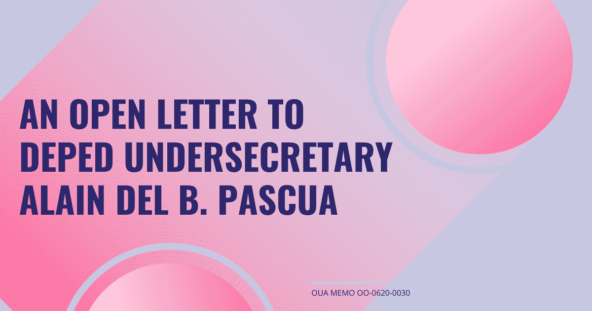 An Open Letter to DepEd Undersecretary Alain Del B. Pascua