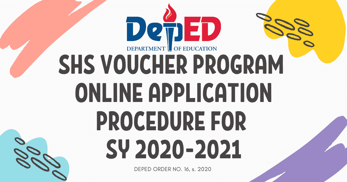 DepEd SHS Voucher Program Online Application Procedure For SY 2020 2021 deped-shs-voucher-program-online-application-procedure-for-sy-2020-2021