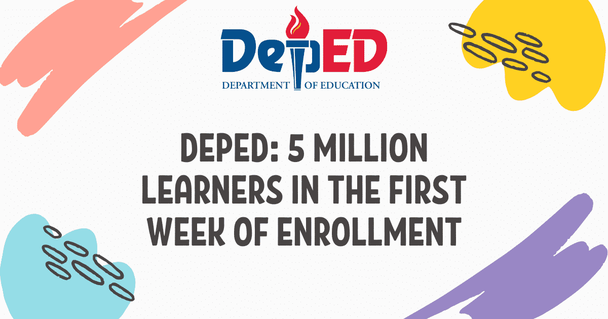 DepEd 5 million learners in the first week of enrollment