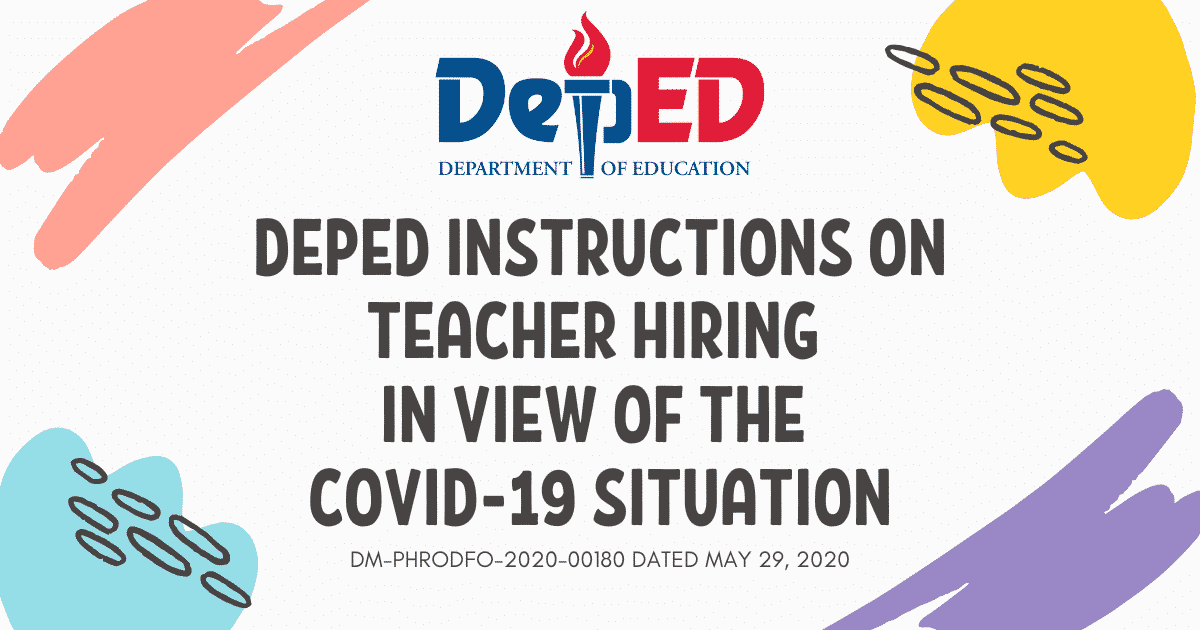DepEd Memorandum on Additional Instructions on Teacher Hiring in View of the COVID-19 Situation