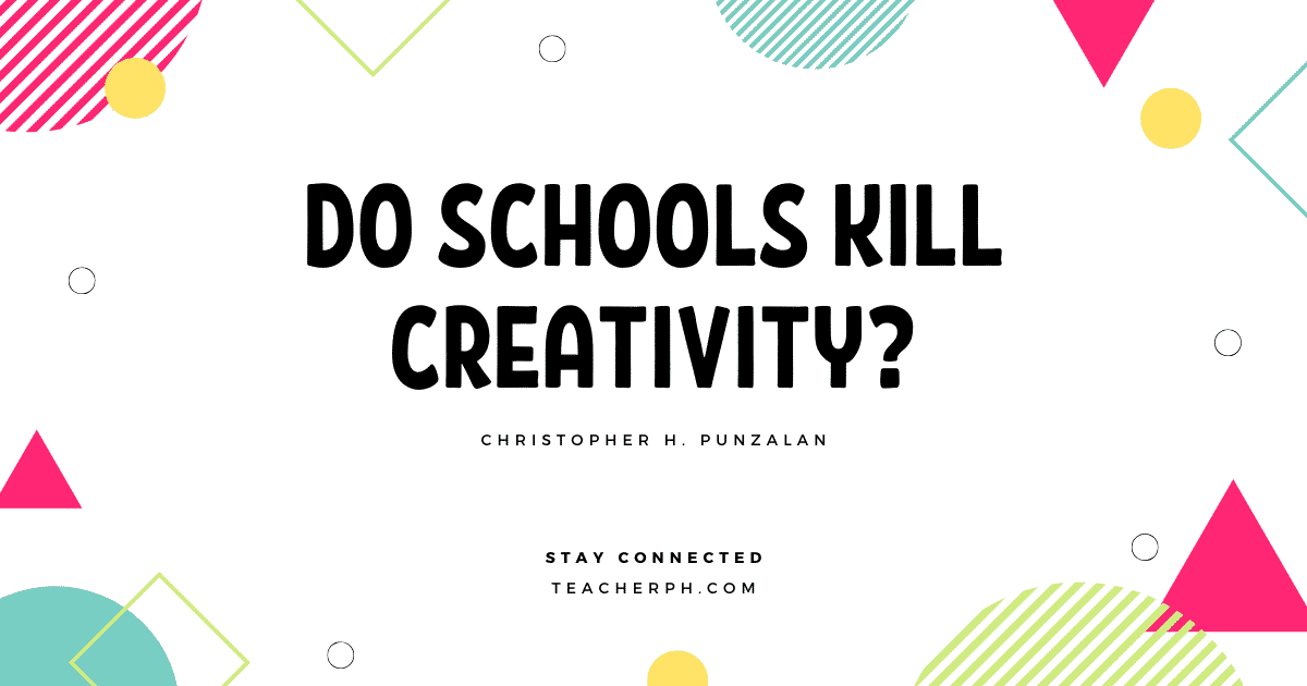 Do Schools Kill Creativity