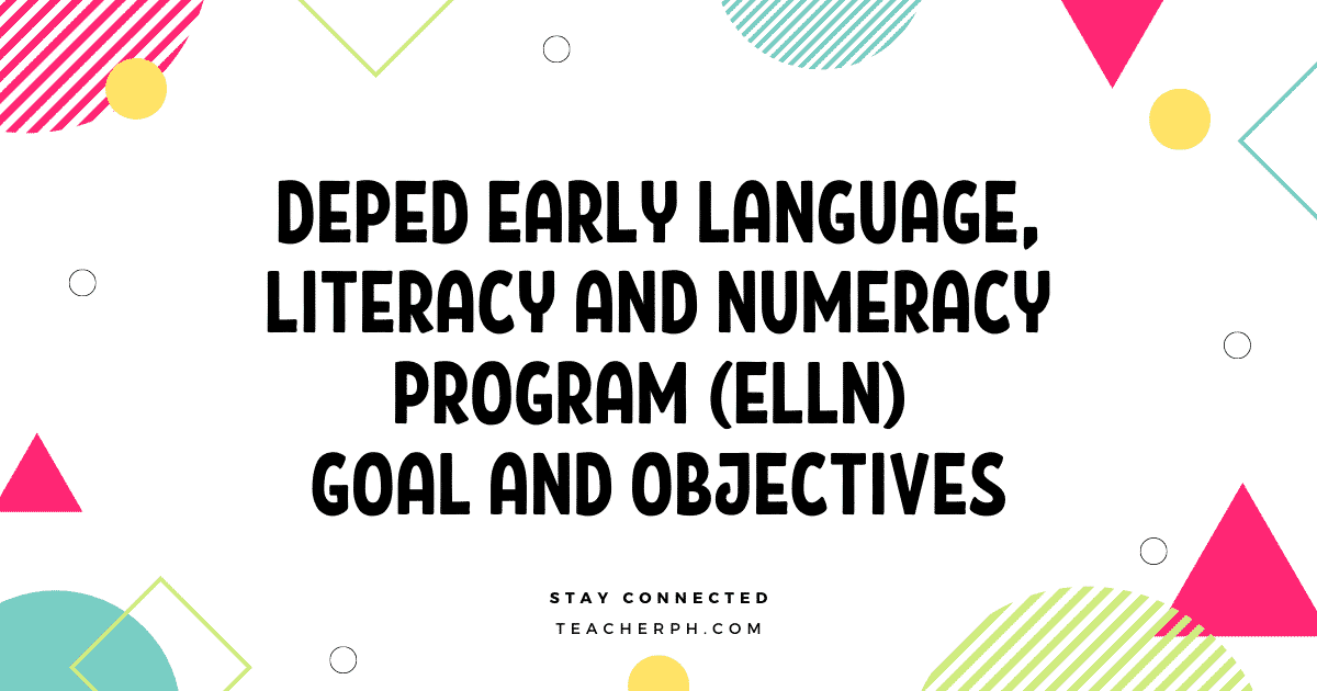 Early language literacy and numeracy program elln goal and