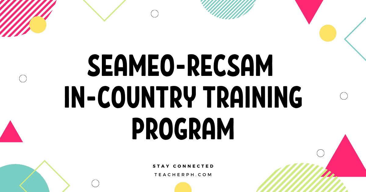 SEAMEO-RECSAM IN-COUNTRY TRAINING PROGRAM