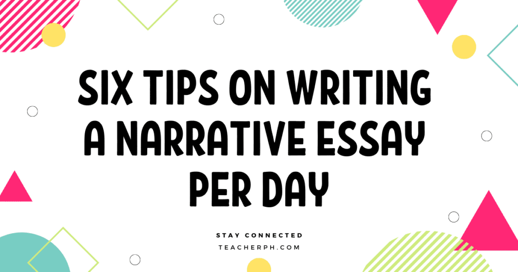 tips for writing narrative essays