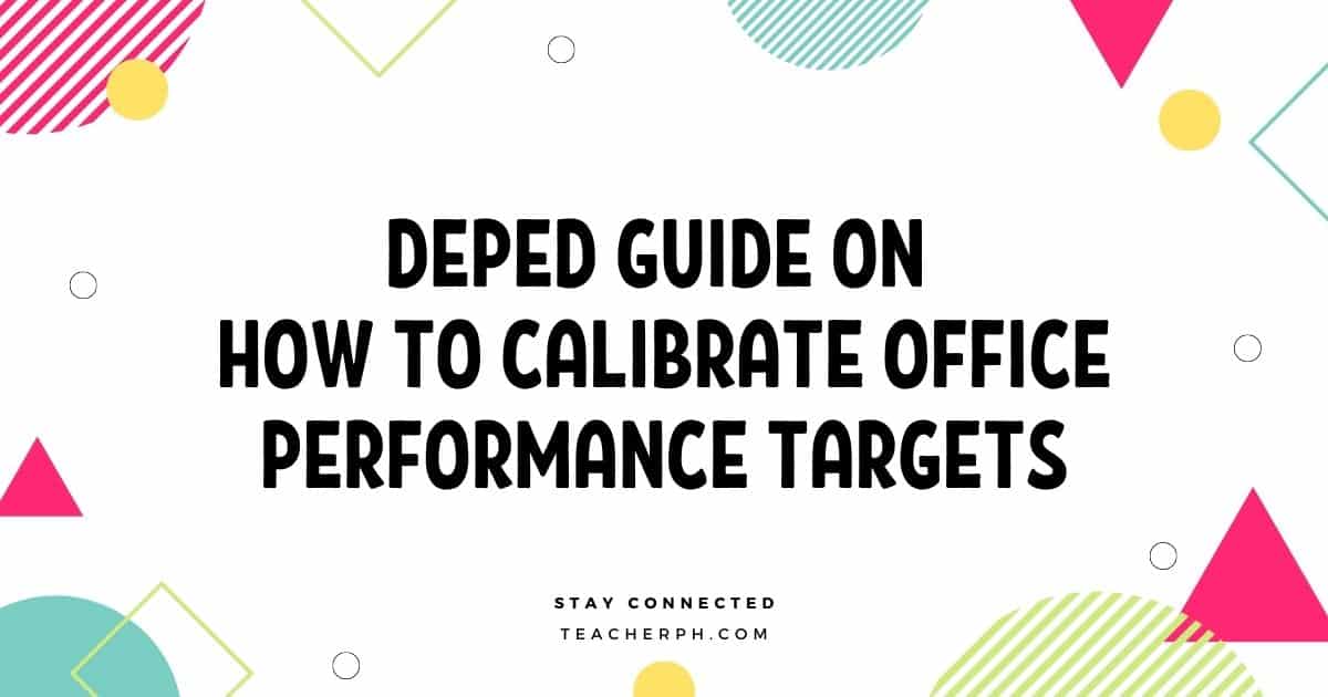 DepEd Guide on How to Calibrate Office Performance Targets