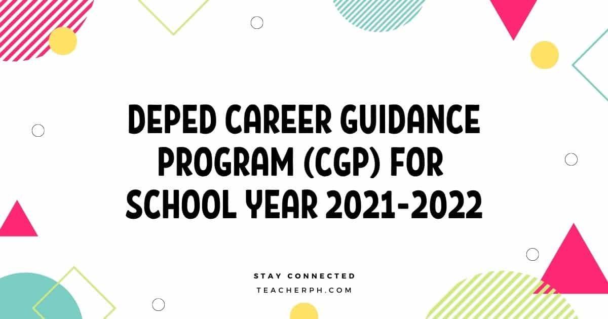 DepEd Career Guidance Program (CGP) for School Year 2021-2022