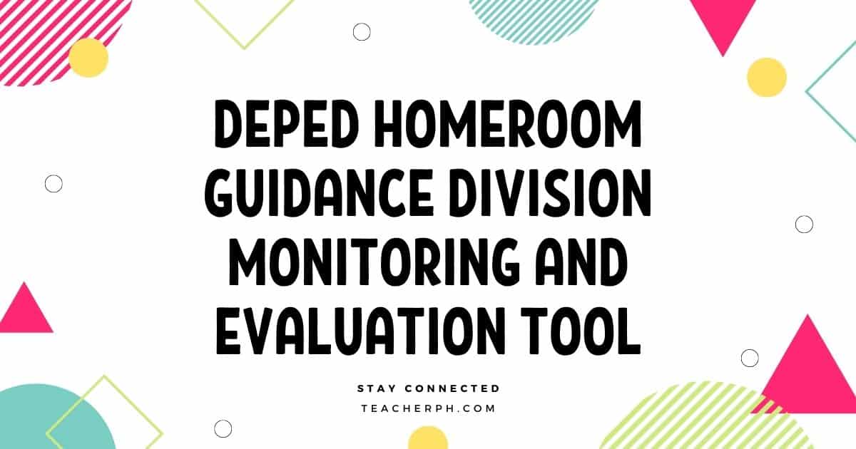 DepEd Homeroom Guidance Division Monitoring and Evaluation Tool