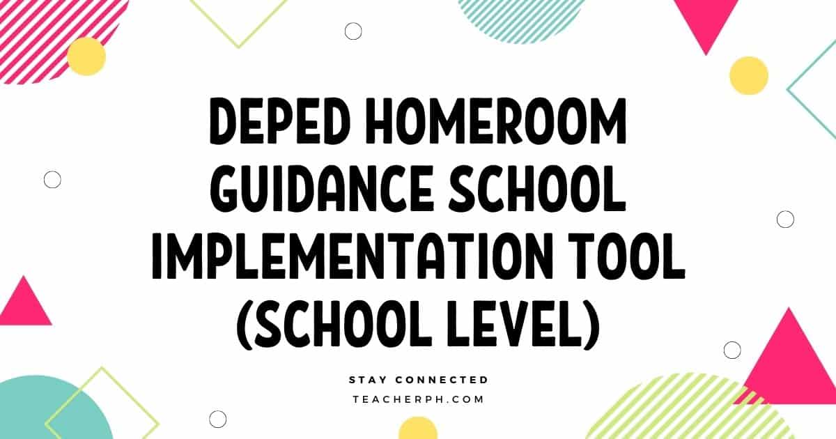DepEd Homeroom Guidance School Implementation Tool (School Level)