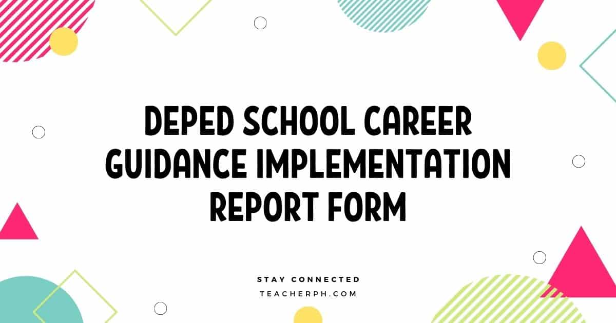 DepEd School Career Guidance Implementation Report Form