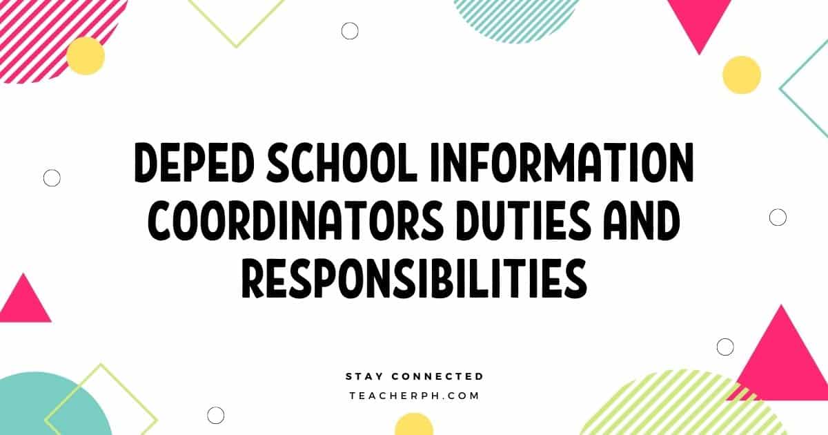 DepEd School Information Coordinators Duties and Responsibilities