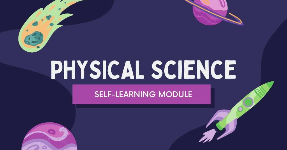 Physical Science Self-Learning Module