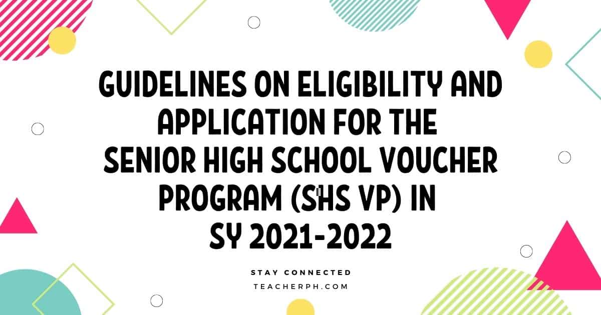Senior High School Voucher Program for SY 2021-2022