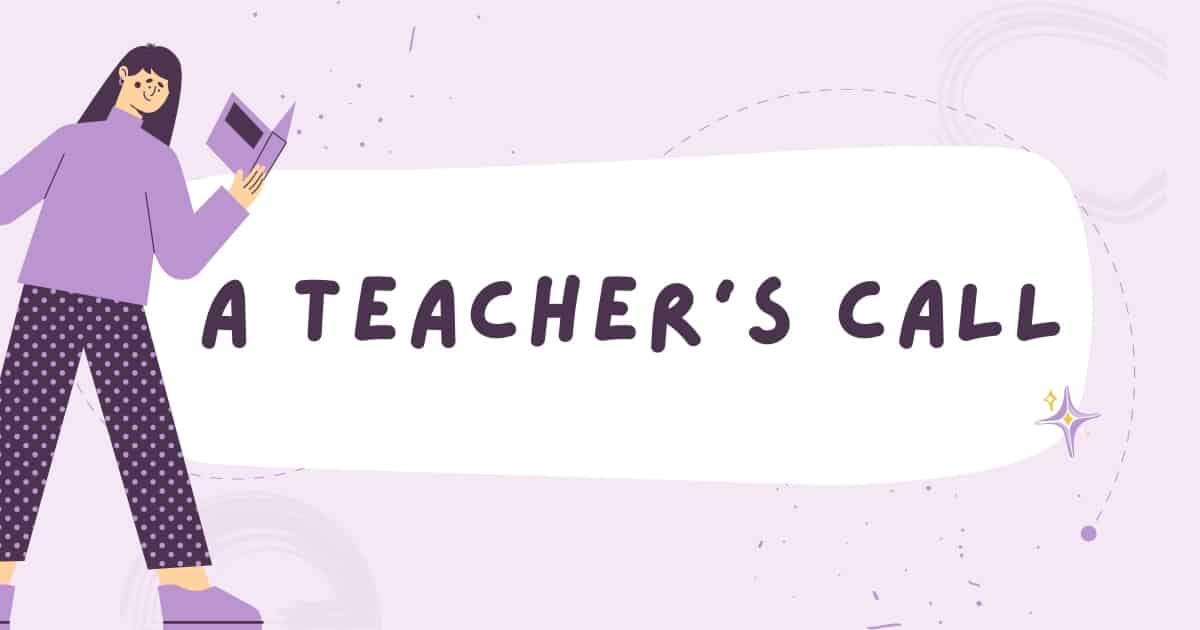 A Teacher’s Call