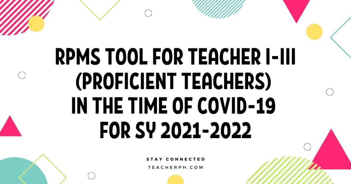 RPMS Tool for Teacher I-III (Proficient Teachers) in the time of COVID-19