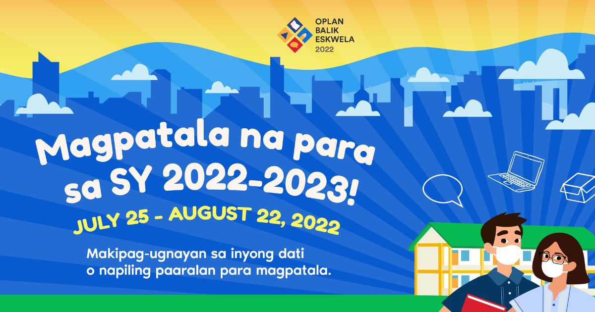 Gabay sa Enrollment para sa SY 2022-2023 sa Konteksto ng Pagbabalik sa In-person Classes