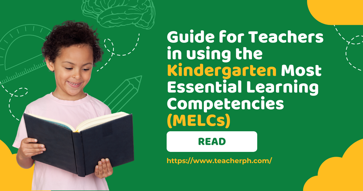 Guide for Teachers in using the Kindergarten Most Essential Learning Competencies (MELCs)