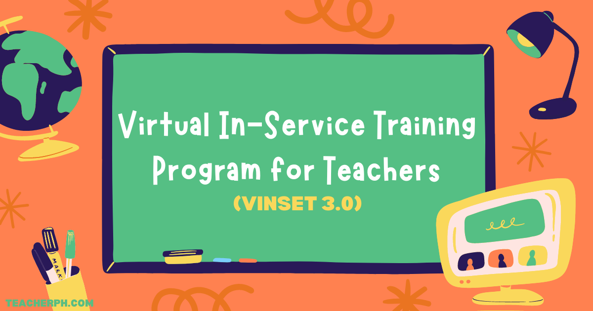 Virtual In-Service Training Program for Teachers (VINSET 3.0)