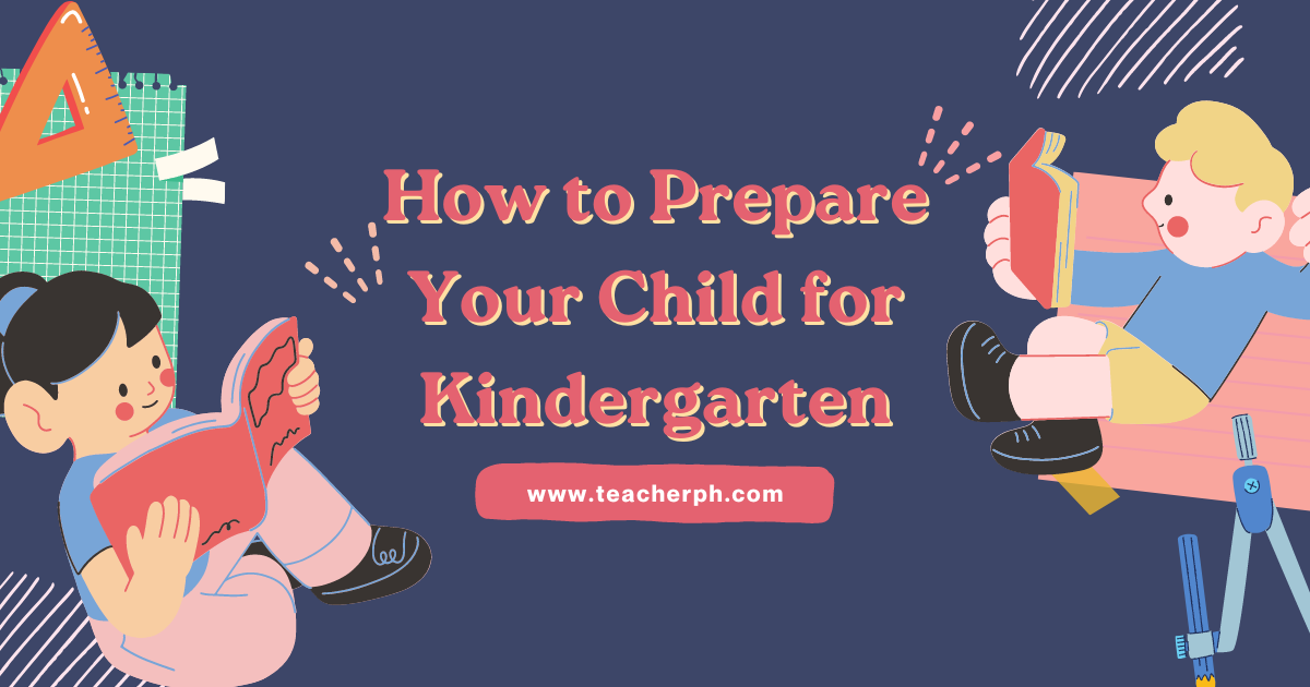 How to Prepare Your Child for Kindergarten