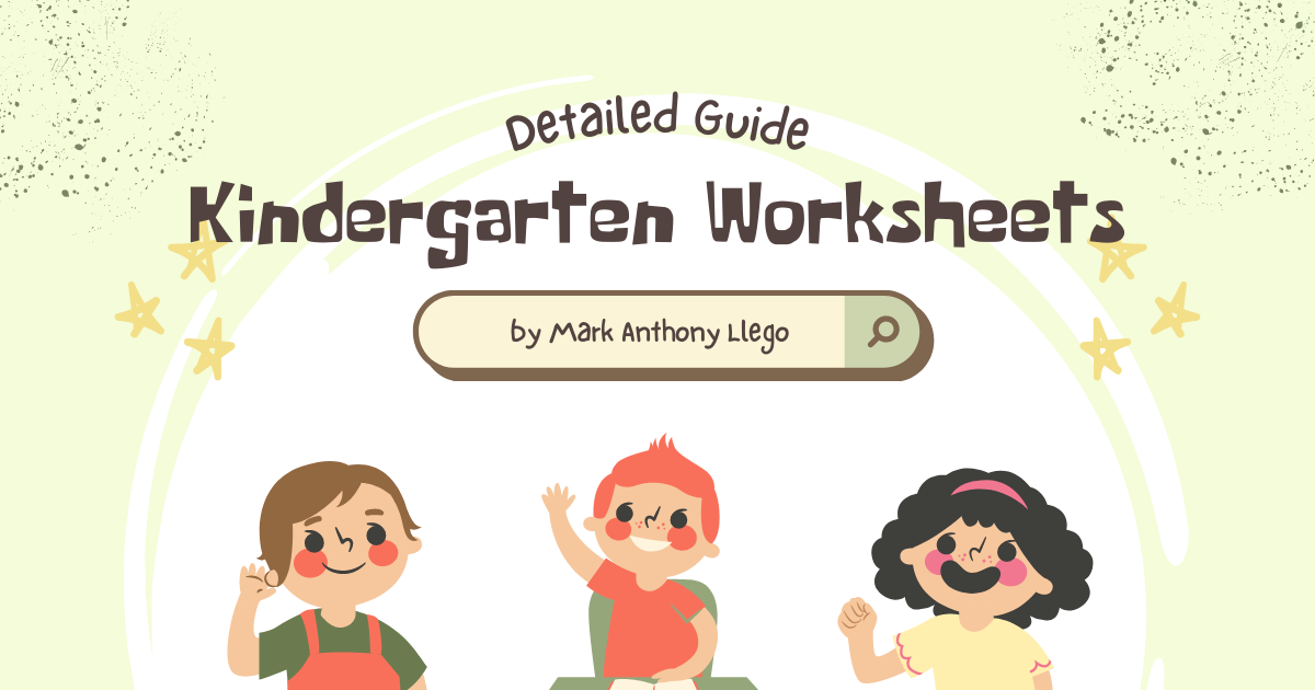 Kindergarten Worksheets Detailed Guide