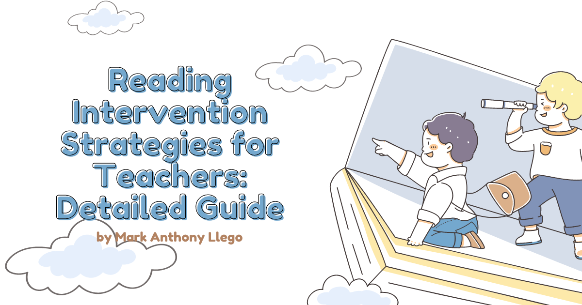Reading Intervention Strategies for Teachers Detailed Guide